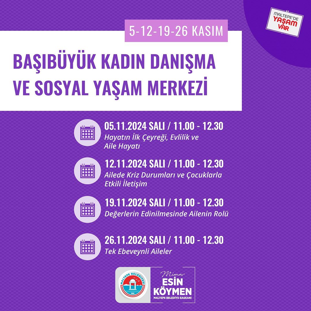 Maltepe Belediyesi - Başıbüyük Kadın Danışma ve Sosyal Yaşam Merkezi Etkinlikleri