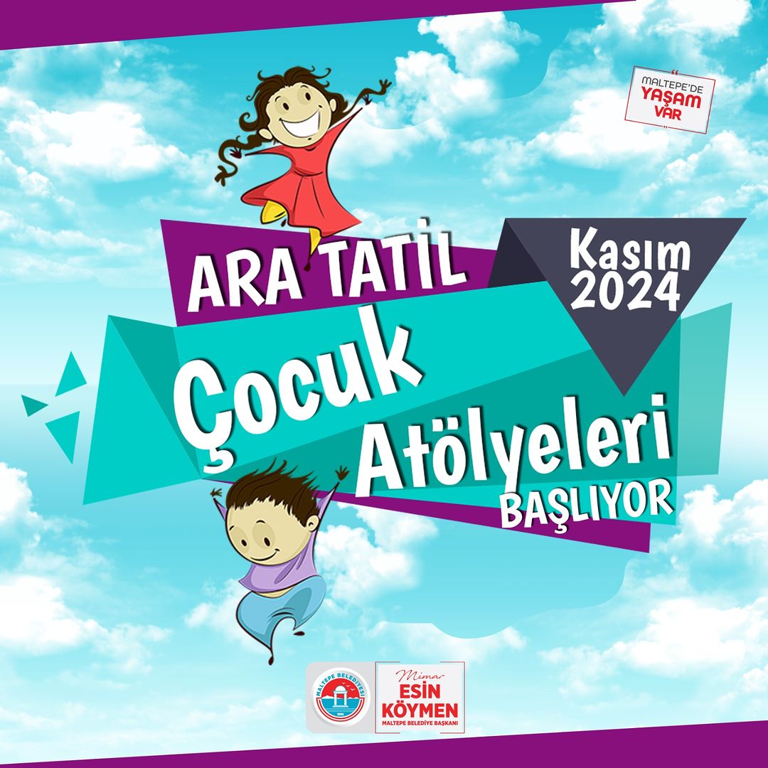 Maltepe Belediyesi - Ücretsiz Çocuk Atölyeleri