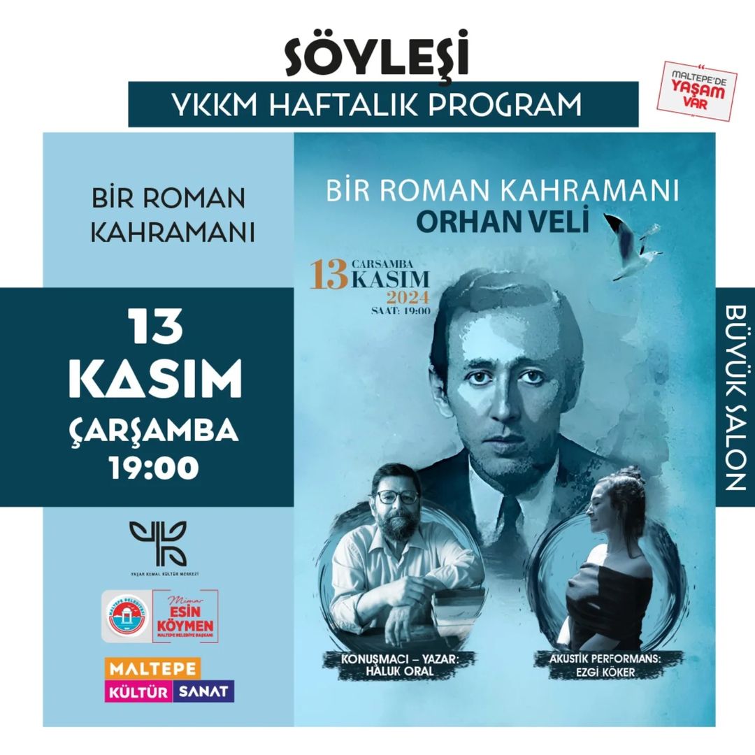 Maltepe Belediyesi - "Bir Roman Kahramanı Orhan Veli" Söyleşisi