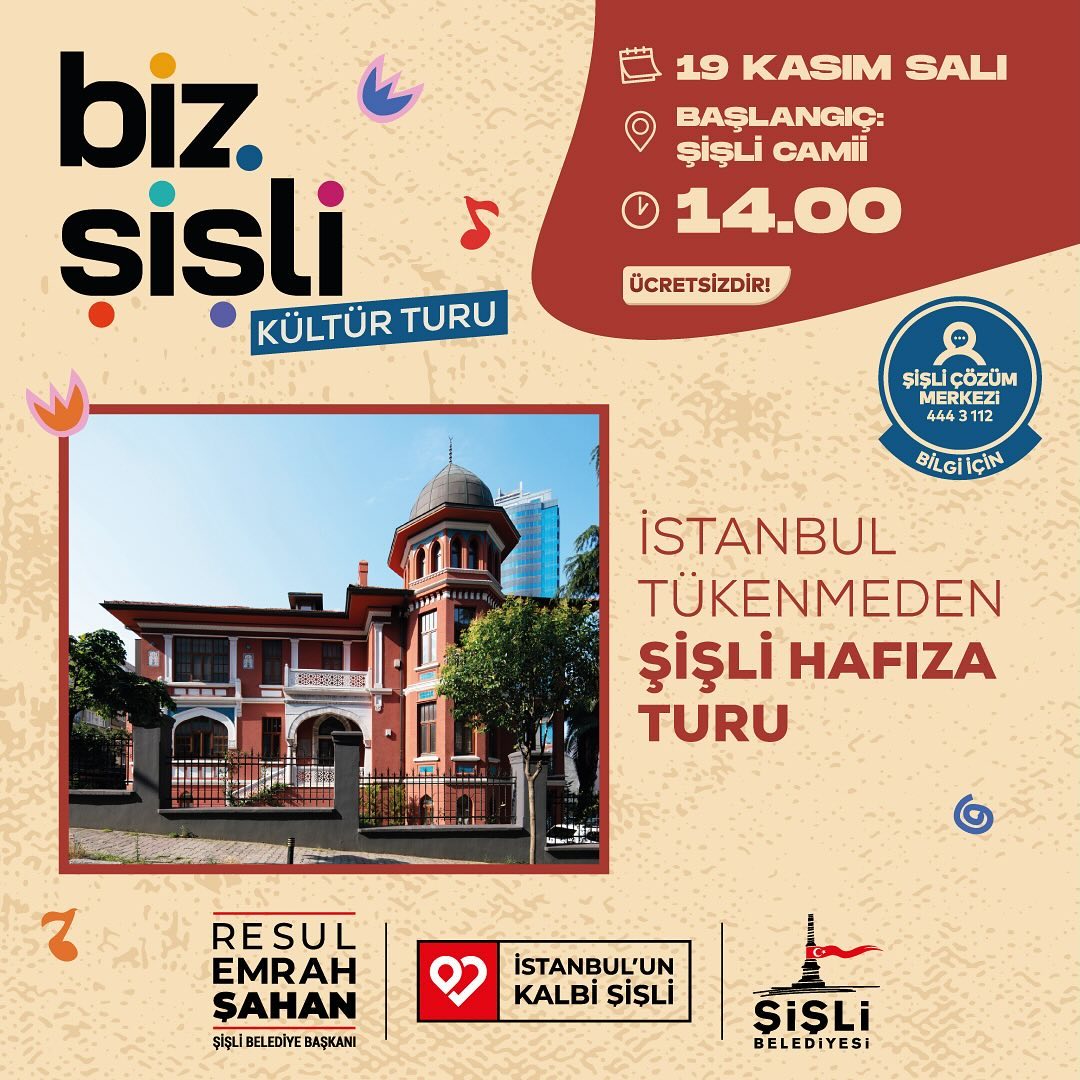 Şişli Belediyesi - İstanbul Tükenmeden Şişli Hafıza Turu