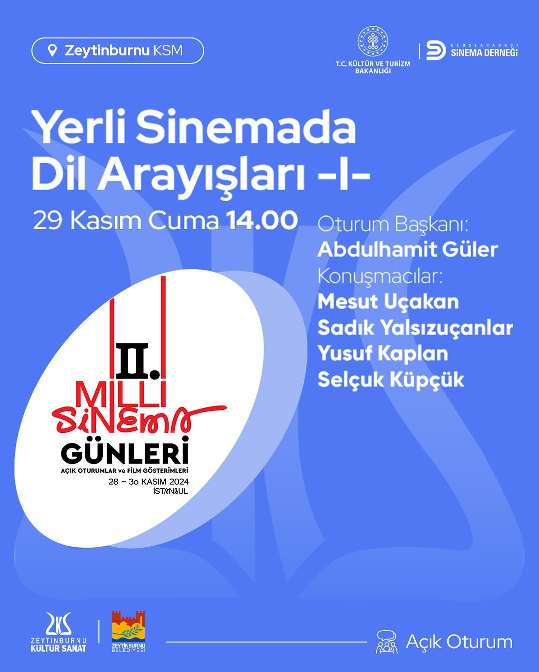 Zeytinburnu Belediyesi - “Yerli Sinemada Dil Arayışları” Paneli