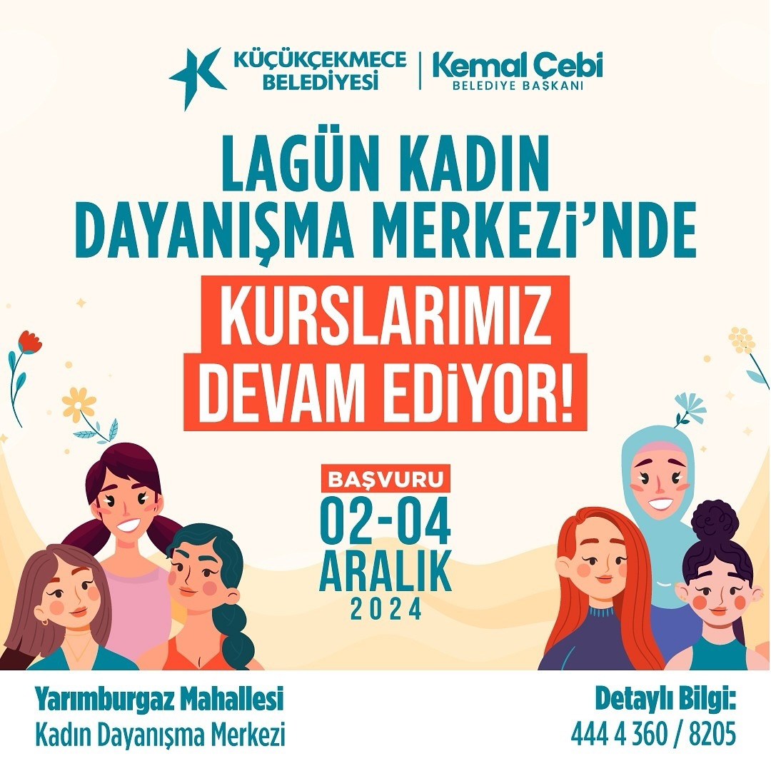 Küçükçekmece Belediyesi - Lagün Kadın Dayanışma Merkezi Kurs Başvuruları
