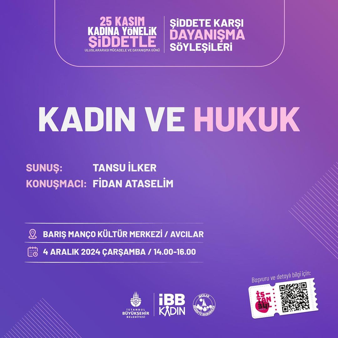 Avcılar Kültür Sanat - “Kadın ve Hukuk” Söyleşisi: Fidan Ataselim