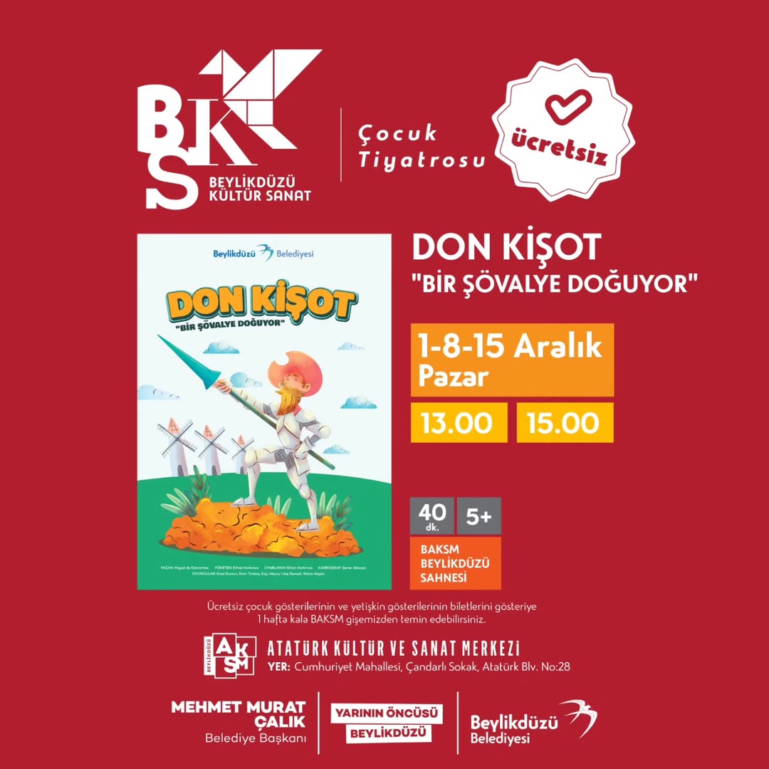 Beylikdüzü Kültür Sanat - Don Kişot "Bir Şövalye Doğuyor" Çocuk Tiyatrosu