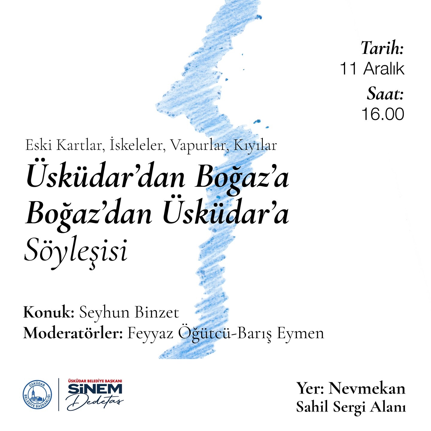 Üsküdar Kültür Sanat - Üsküdar’dan Boğaz’a Boğaz’dan Üsküdar’a Söyleşisi