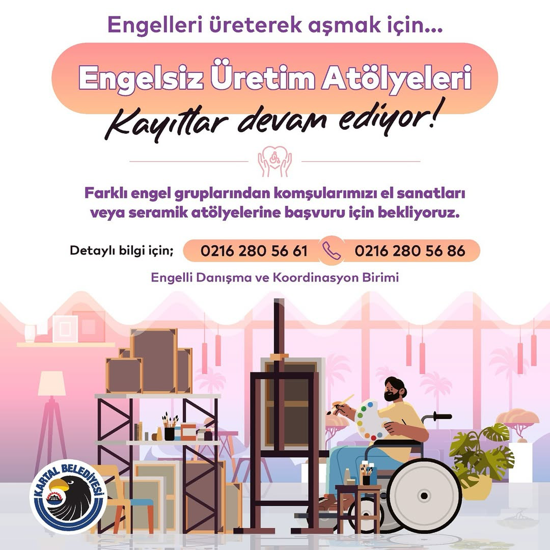 Kartal Belediyesi - Engelsiz Üretim Atölyesi