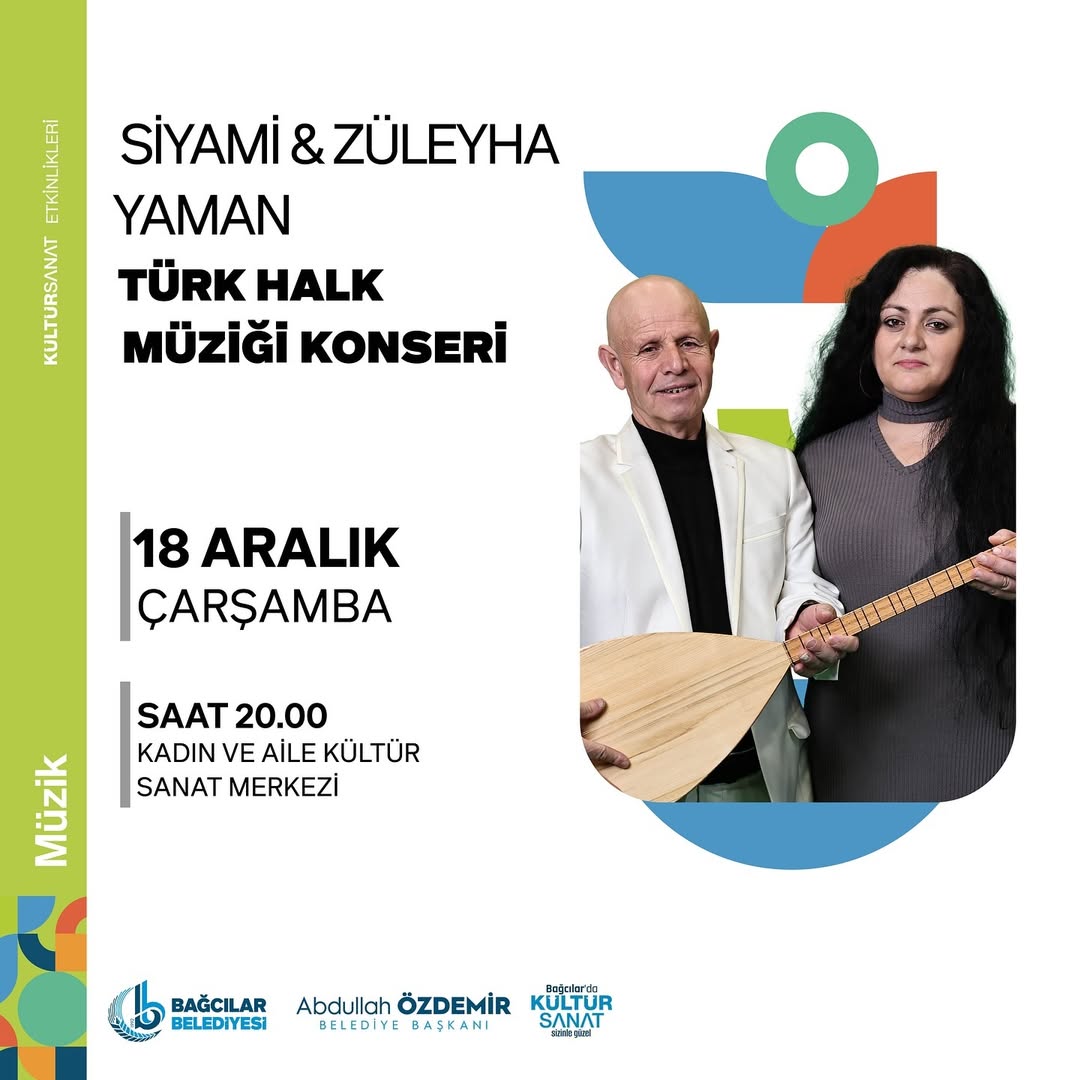 Bağcılar Belediyesi - Türk Halk Müziği Konseri: Siyami & Züleyha Yaman