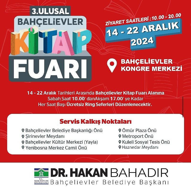 Bahçelievler Belediyesi - 3. Ulusal Bahçelievler Kitap Fuarı Ücretsiz Servis Programı