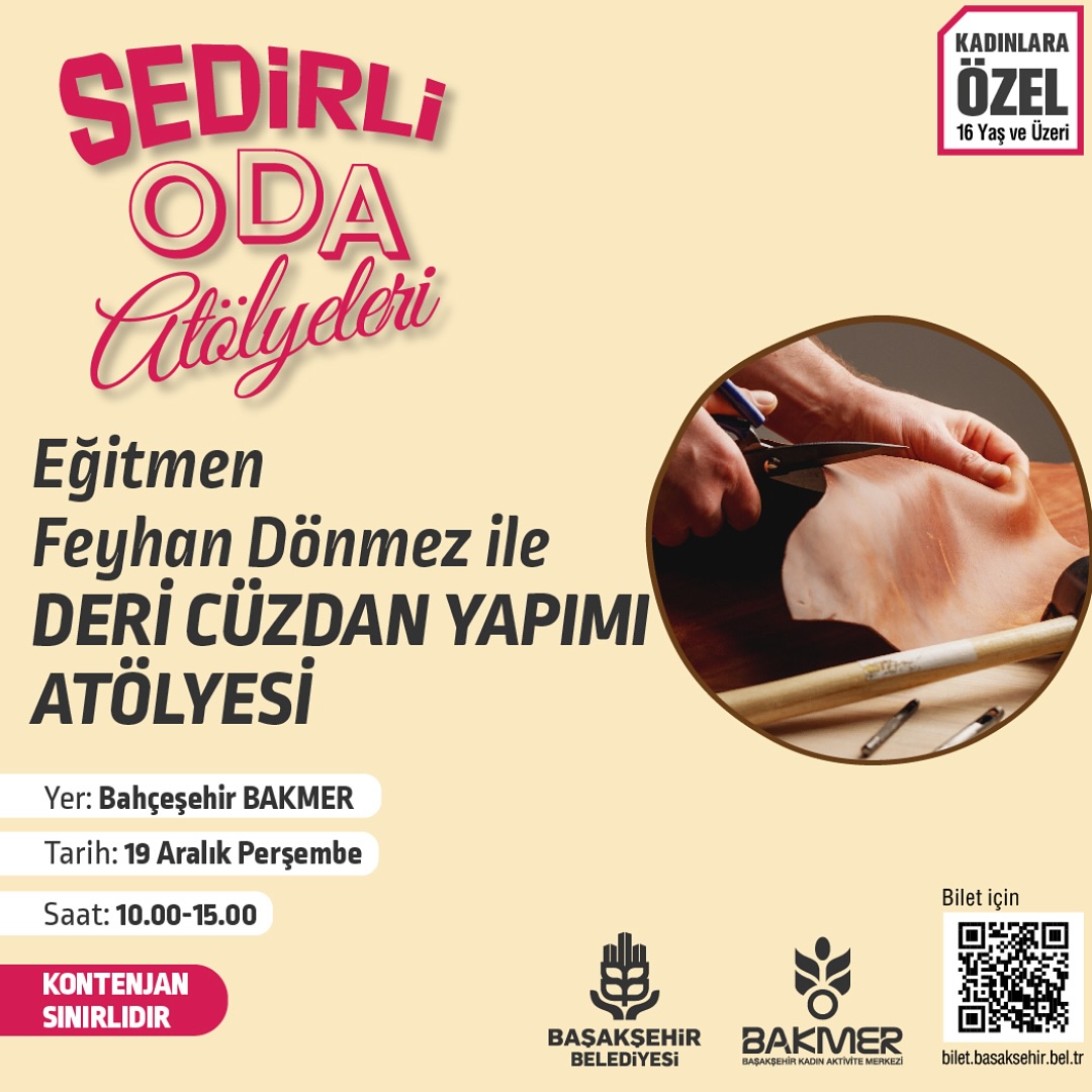 Başakşehir Belediyesi - Eğitmen Feyhan Dönmez ile Deri Cüzdan Yapımı Atölyesi
