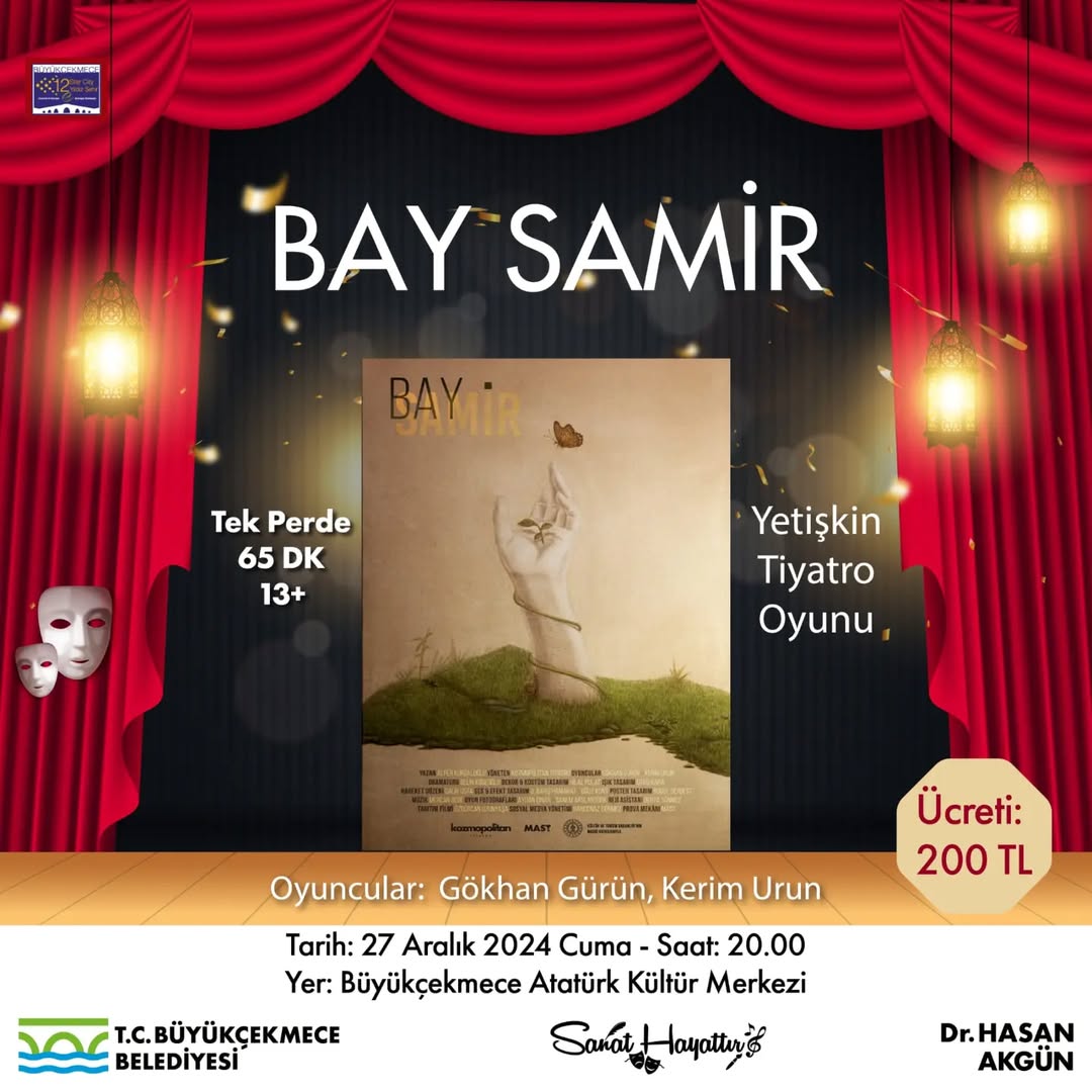 Büyükçekmece Belediyesi - Yetişkin Tiyatrosu "Bay Samir"