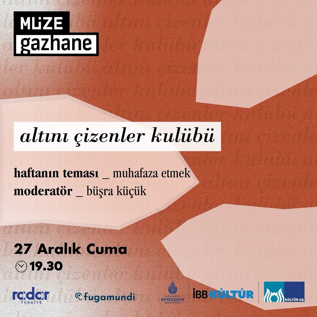 Kadıköy Belediyesi - Altını Çizenler Kulübü "Muhafaza Etmek"