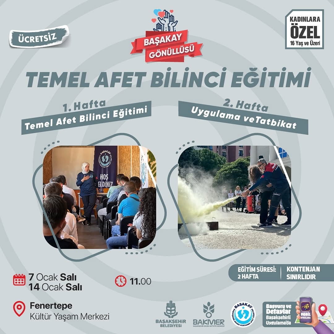 Başakşehir Belediyesi - Temel Afet Bilinci Eğitimi