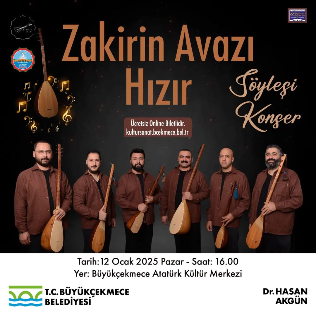 Büyükçekmece Belediyesi - Konser "Zakirin Avazı - Hızır" 