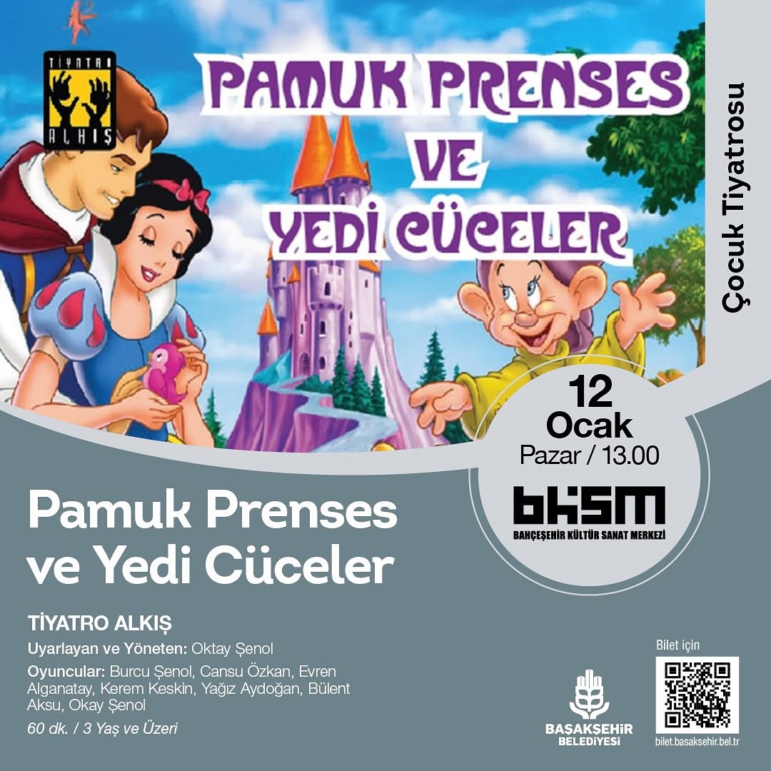 Başakşehir Belediyesi - Çocuk Tiyatrosu "Pamuk Prenses ve Yedi Cüceler"