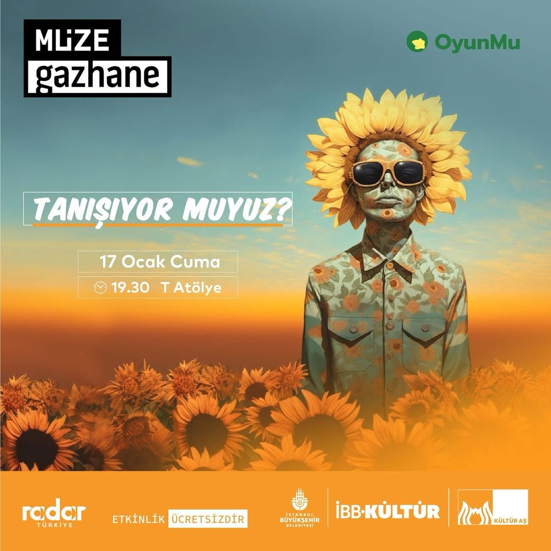 Müze Gazhane - Gösteri "Tanışıyor Muyuz?"