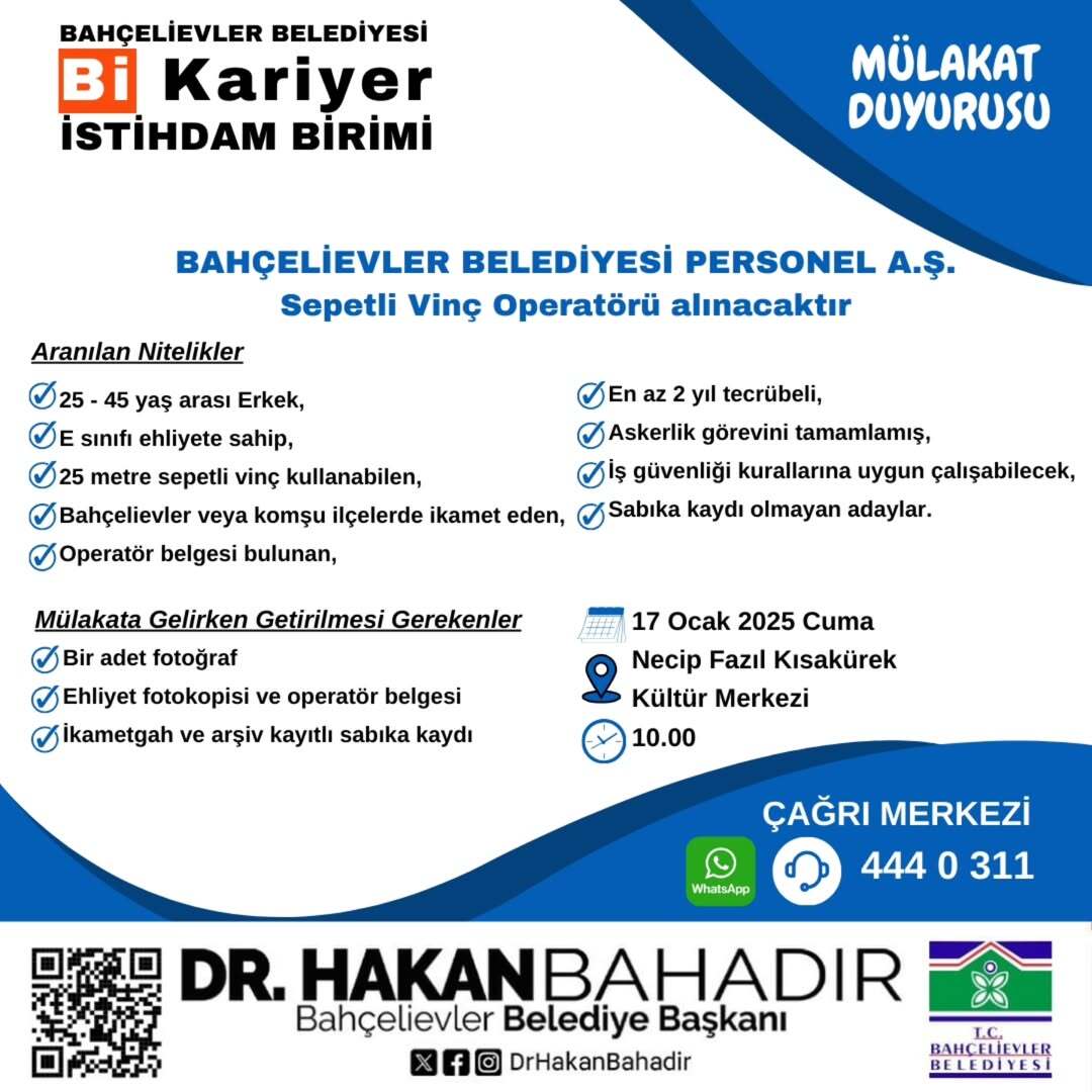 Bahçelievler Belediyesi - Sepetli Vinç Operatörü Personel Alımı