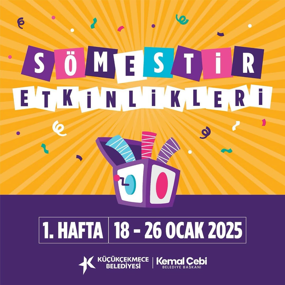 Küçükçekmece Belediyesi - Sömestr Etkinlikleri