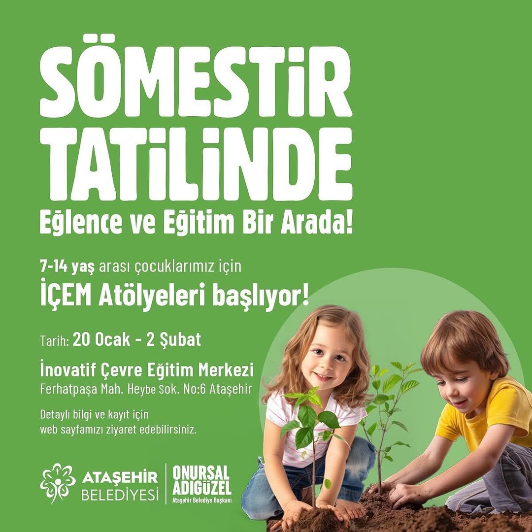 Ataşehir Belediyesi - Sömestir Atölyeleri Programı