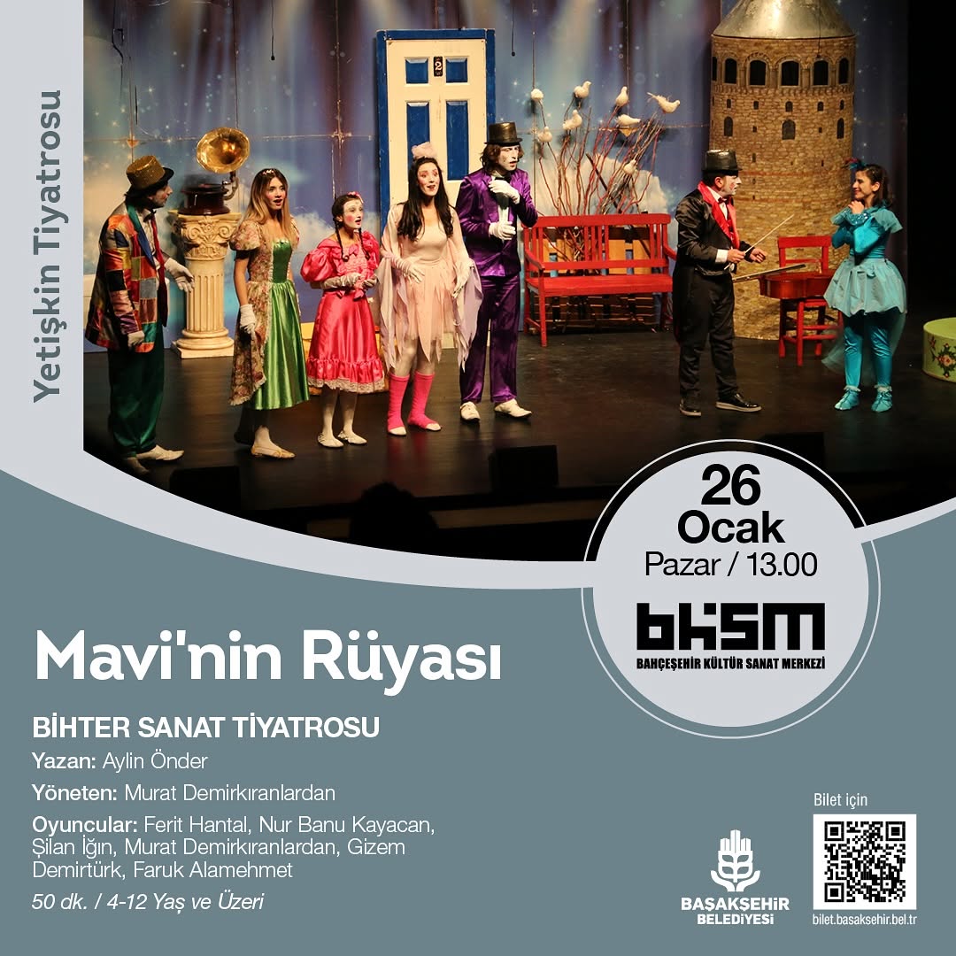Başakşehir Belediyesi - Çocuk Tiyatrosu "Mavi’nin Rüyası"
