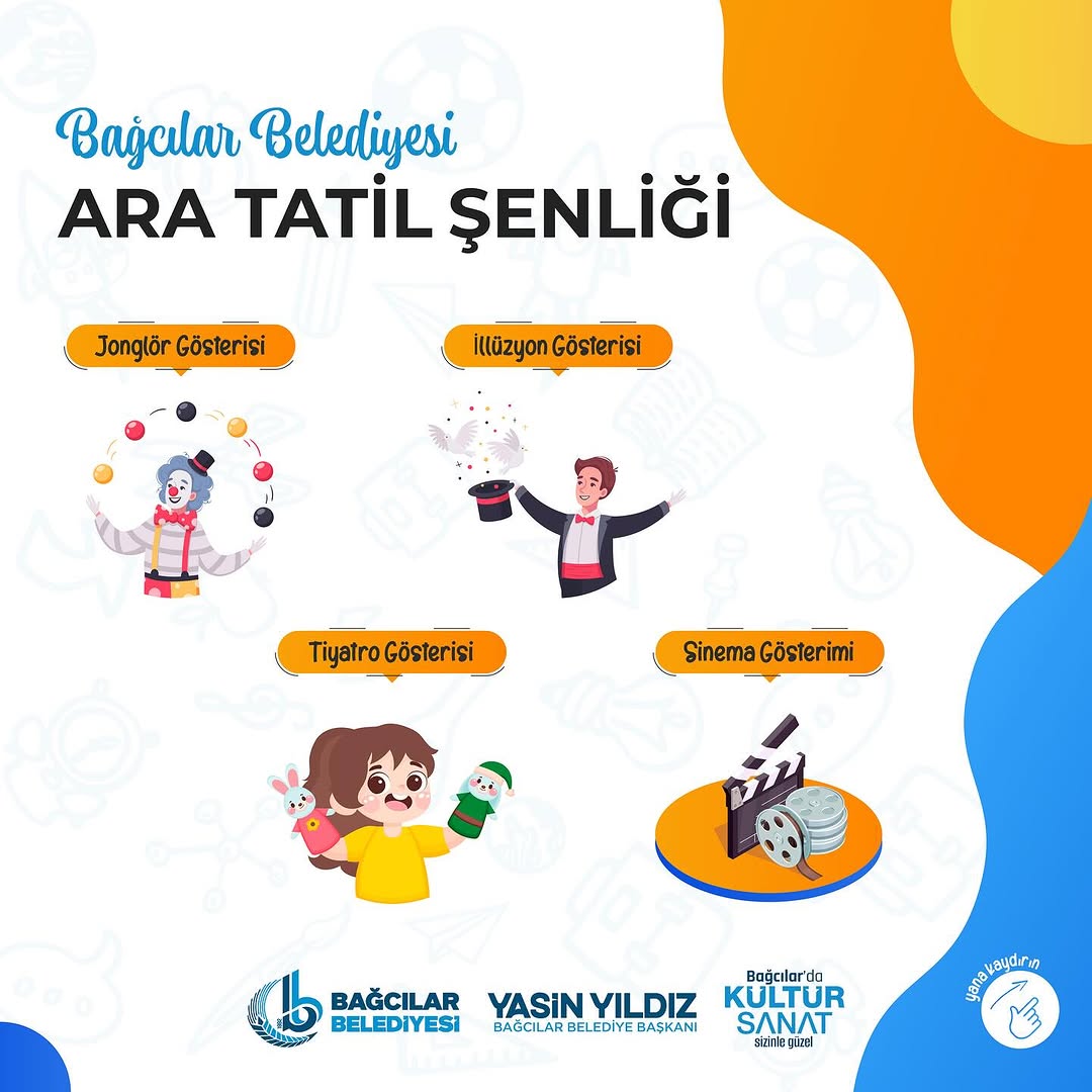 Bağcılar Belediyesi - Ara Tatil Şenliği Programı