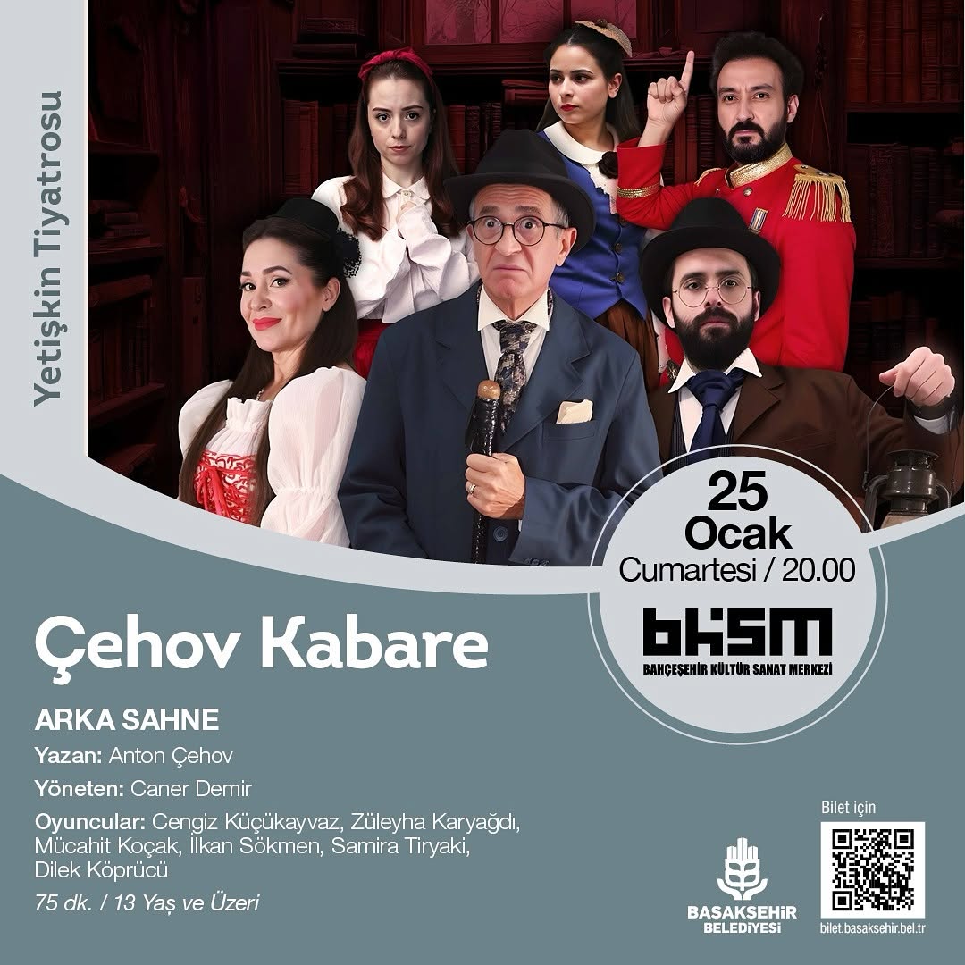 Başakşehir Belediyesi - Yetişkin Tiyatrosu “Çehov Kabare” 