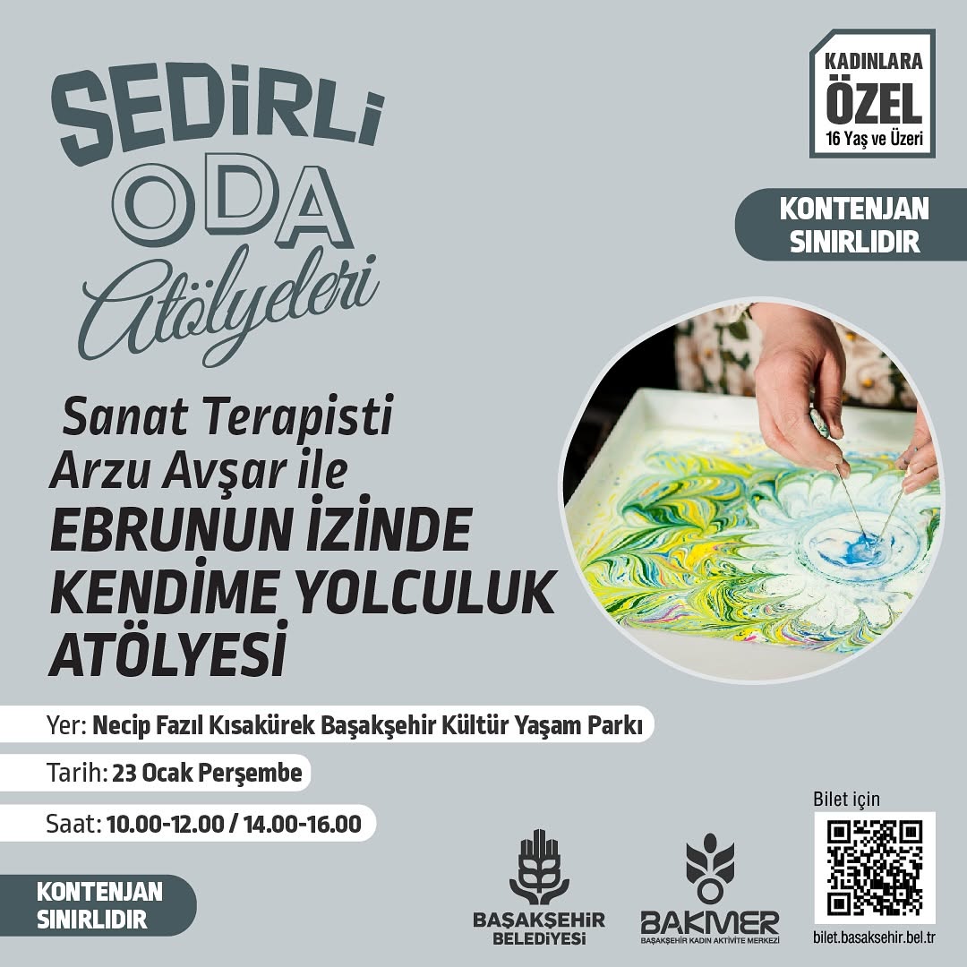 Başakşehir Belediyesi - Sedirli Oda Atölyeleri: Sanat Terapisti Arzu Avşar ile Ebrunun İzinde Kendime Yolculuk Atölyesi