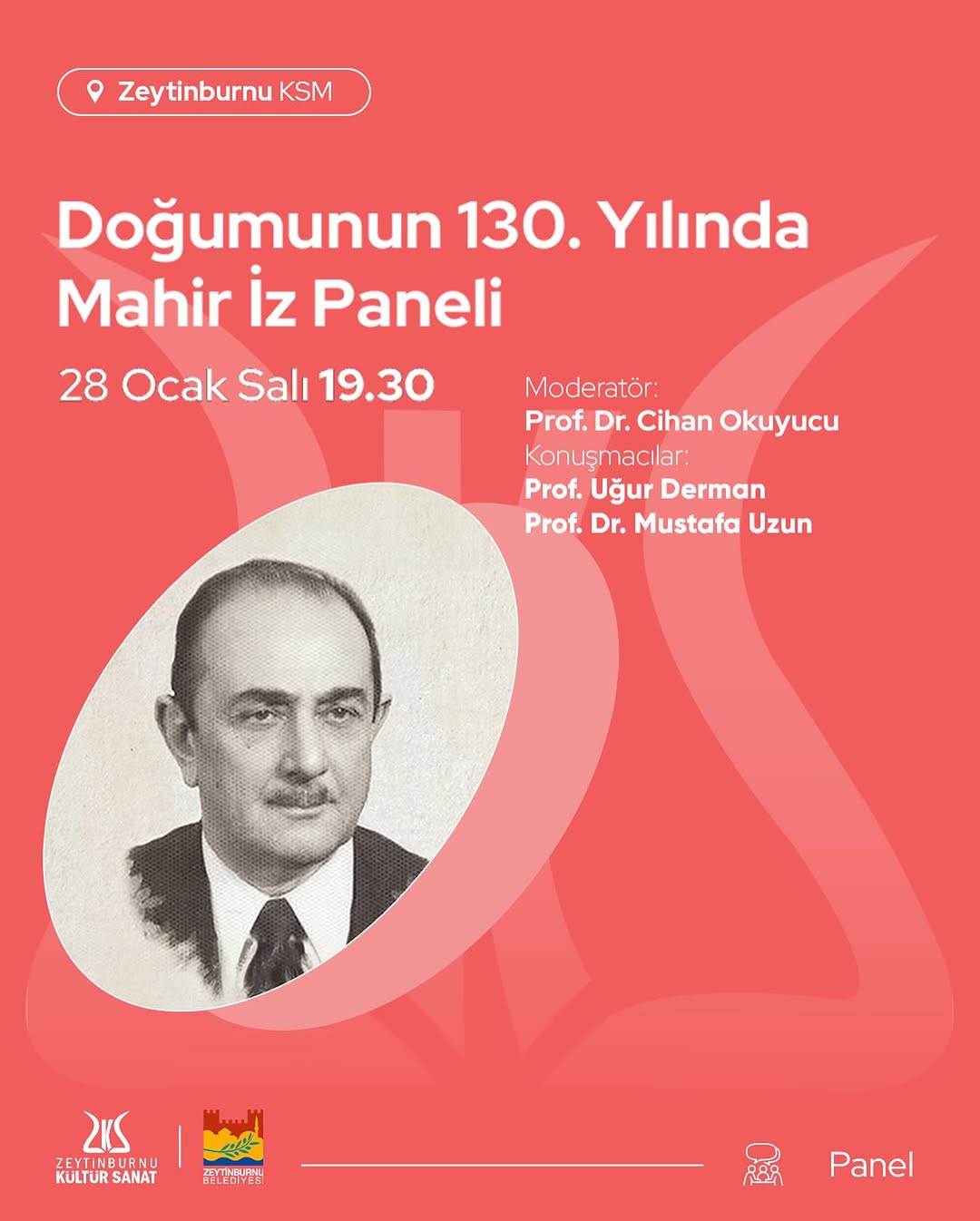 Zeytinburnu - Doğumunun 130. Yılında Mahir İz