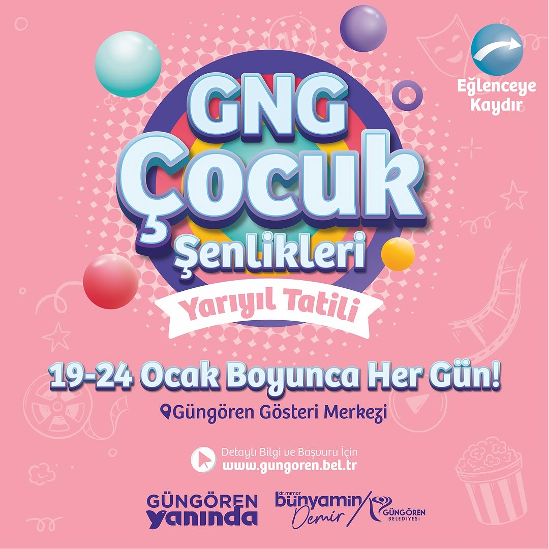 Güngören Belediyesi - GNG Çocuk Şenlikler