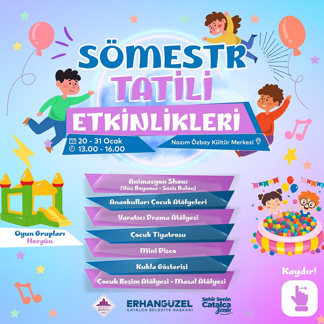 Çatalca Belediyesi - Sömestr Tatili Etkinlikleri