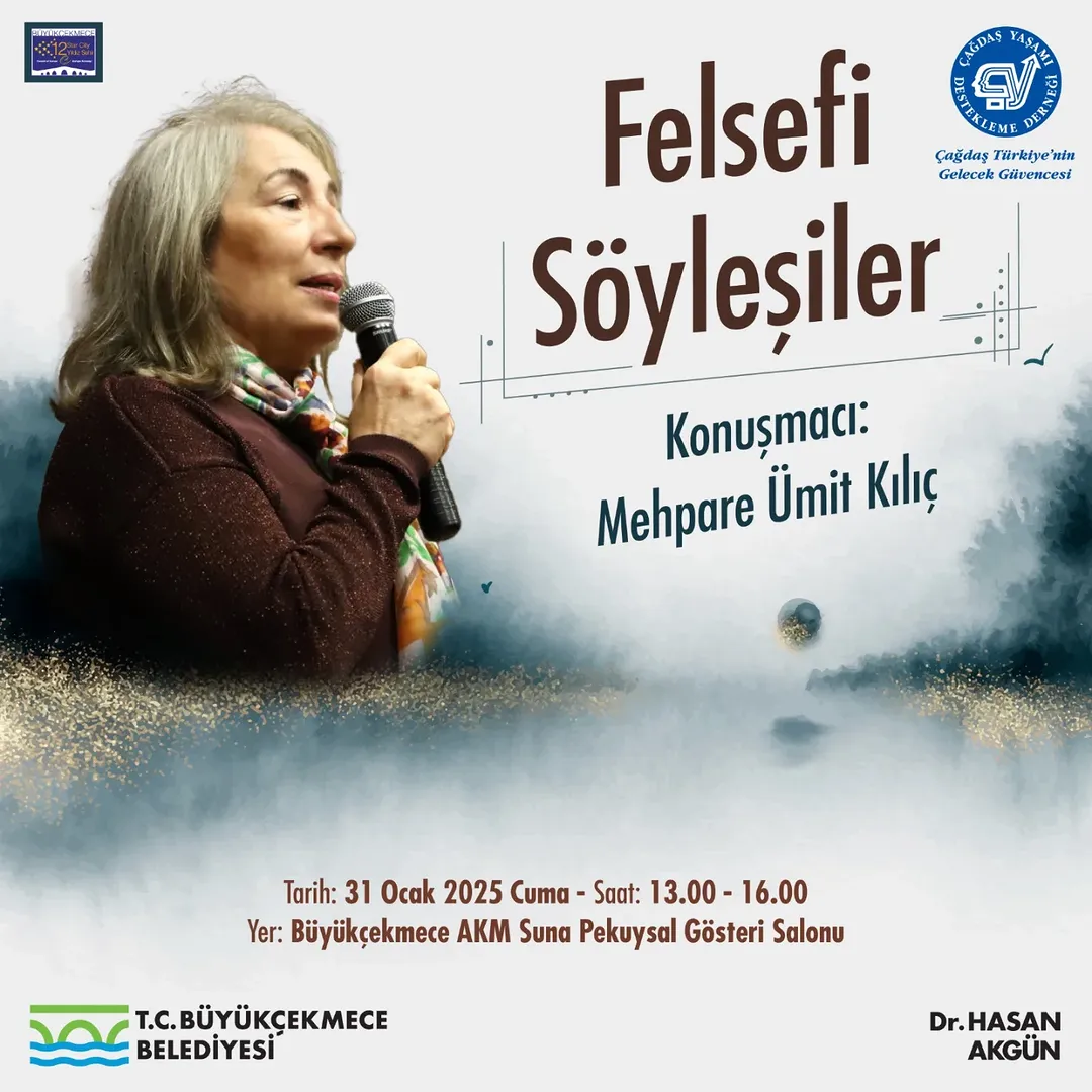 Büyükçekmece Belediyesi - Felsefi Söyleşiler "Mehpare Ümit Kılıç"