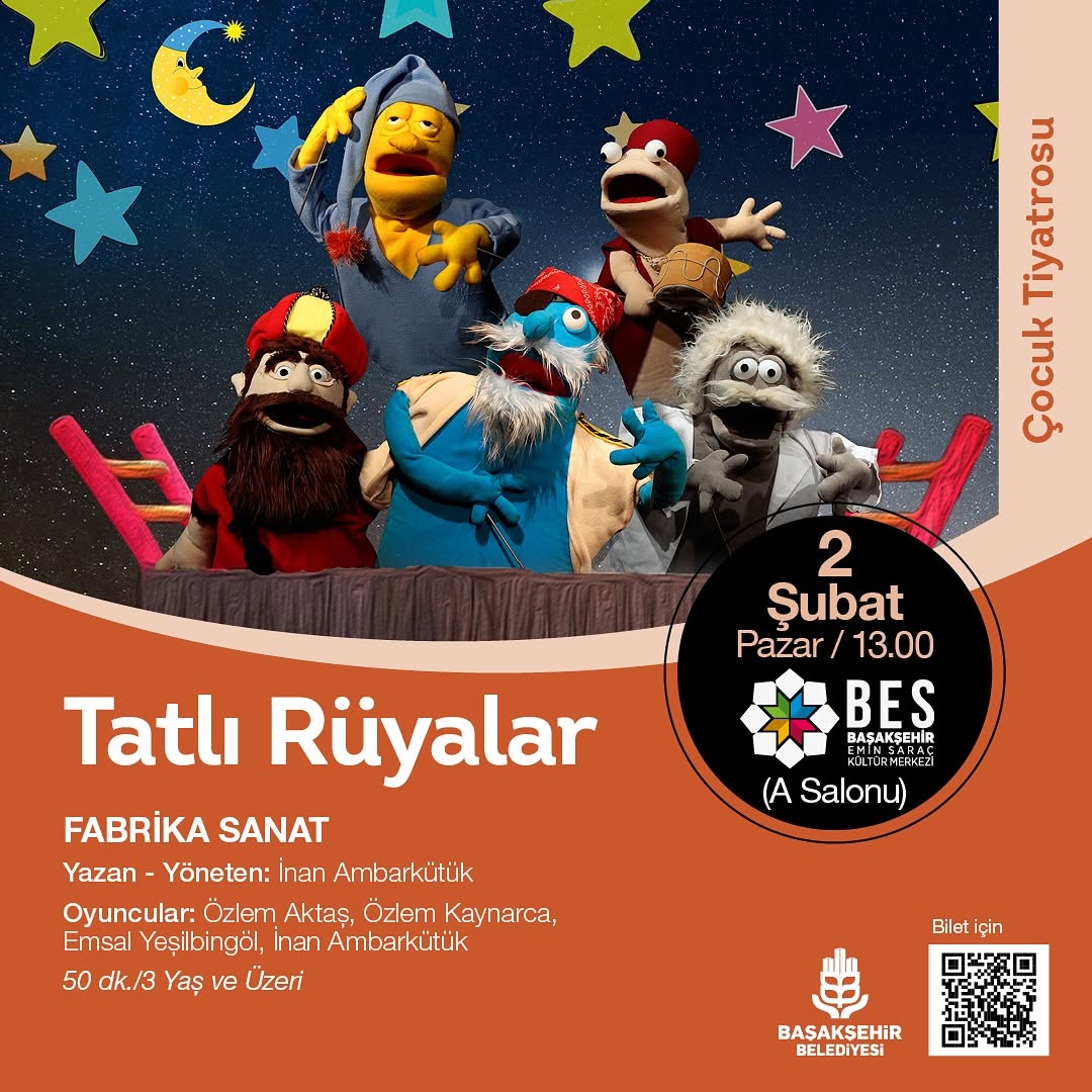 Başakşehir Belediyesi - Çocuk Tiyatrosu "Tatlı Rüyalar"