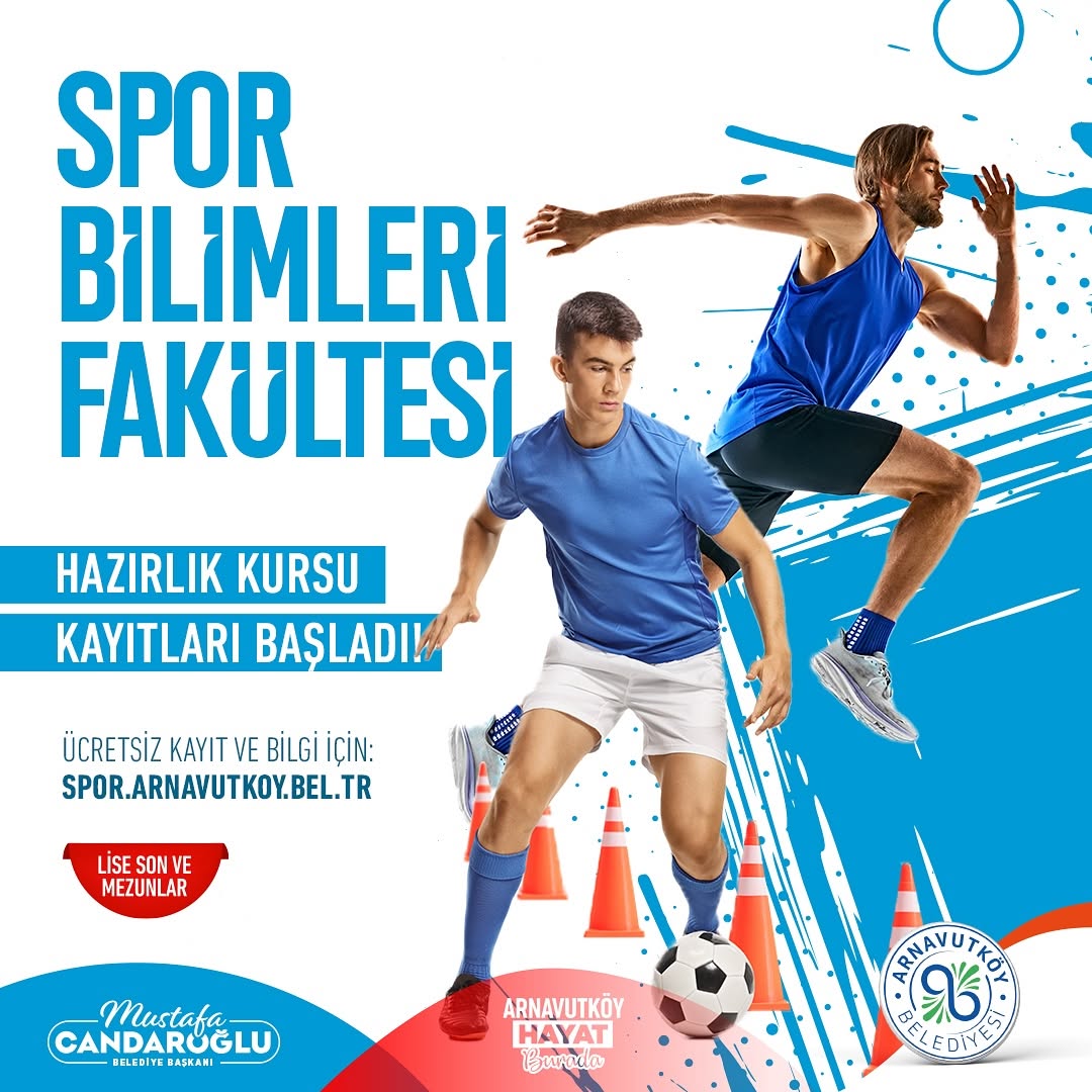 Arnavutköy Belediyesi - Spor Bilimleri Fakültesi Hazırlık Kursu Kayıtları 