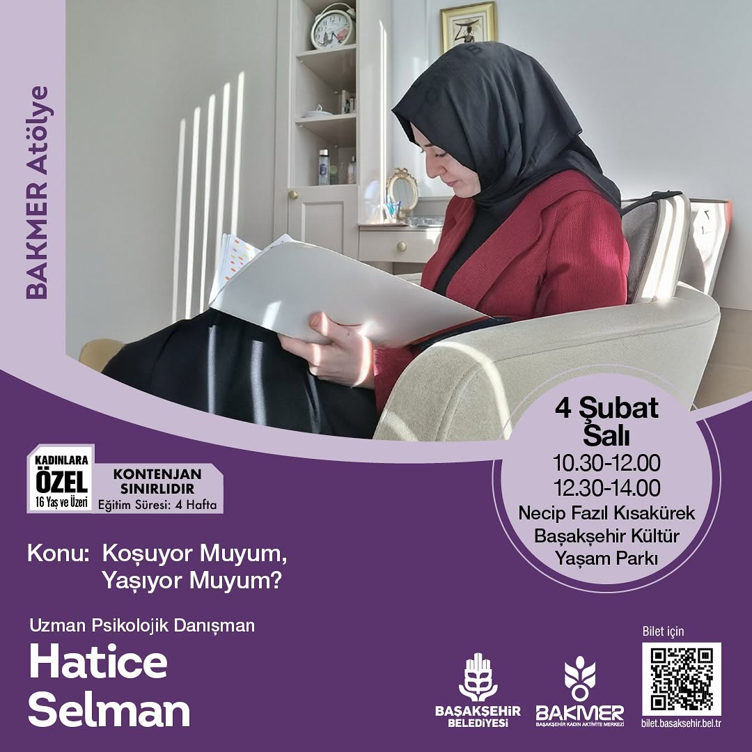 Başakşehir Belediyesi - "Koşuyor Muyum, Yaşıyor Muyum?" Atölyesi