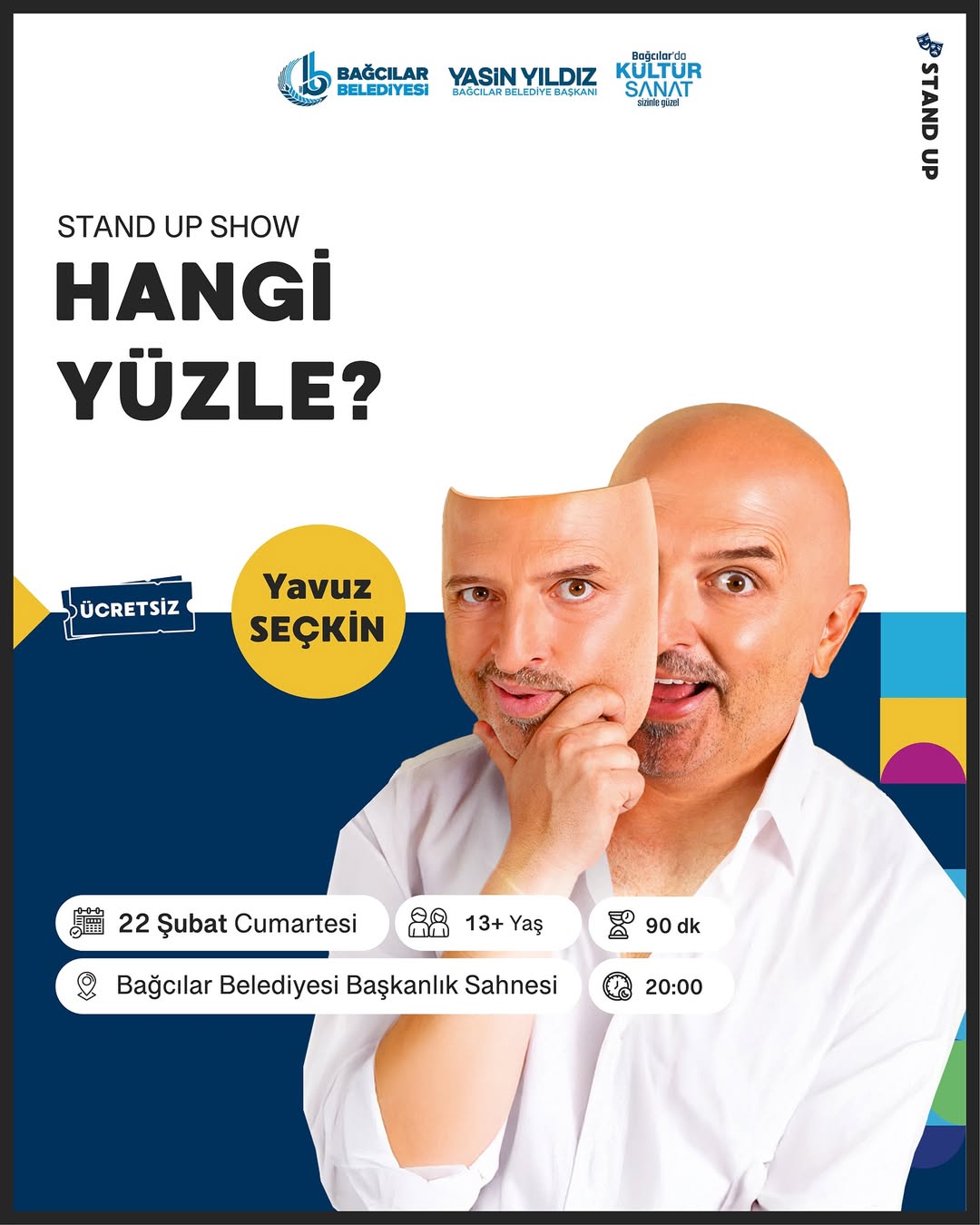 Bağcılar Belediyesi - Yavuz Seçkin ile Stand Up Show: Hangi Yüzle?