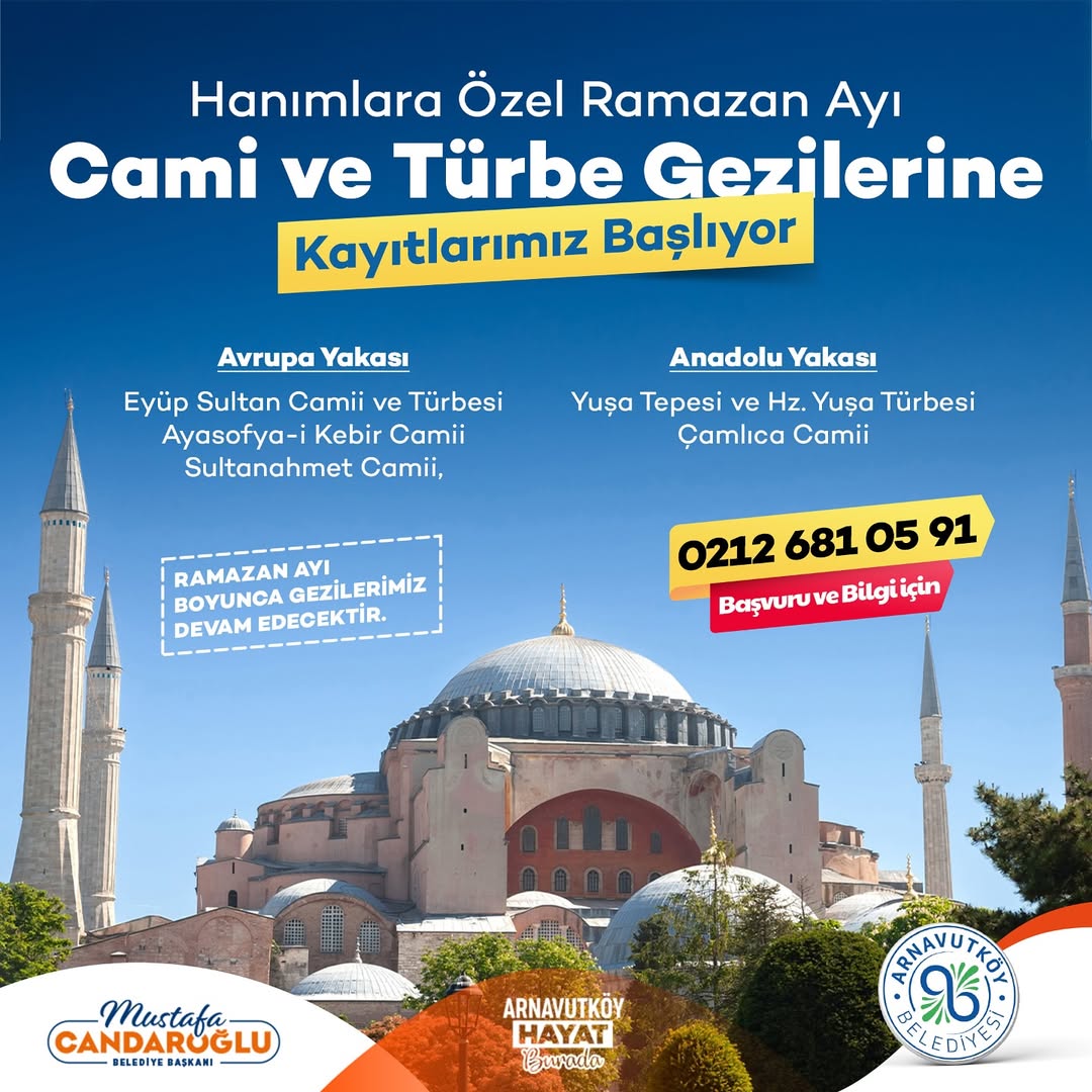 Arnavutköy Belediyesi - Cami ve Türbe Gezileri Kayıtları