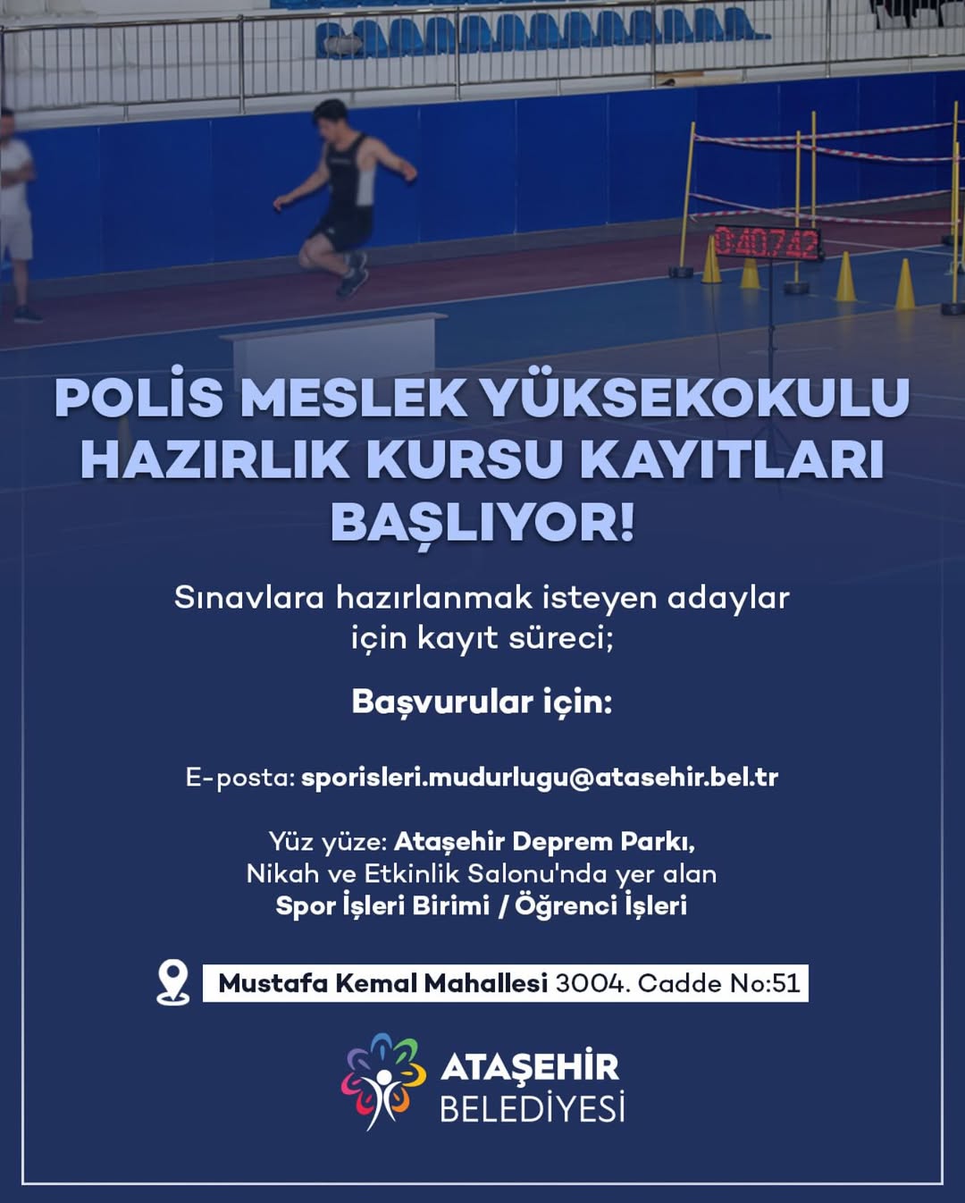 Ataşehir Belediyesi - Polis Meslek Yüksekokulu Hazırlık Kursu Kayıtları