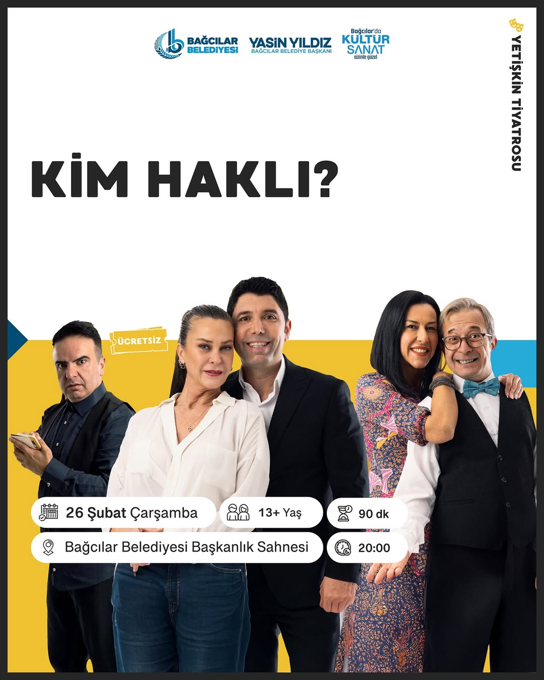 Bağcılar Belediyesi - “Kim Haklı?” Yetişkin Tiyatrosu