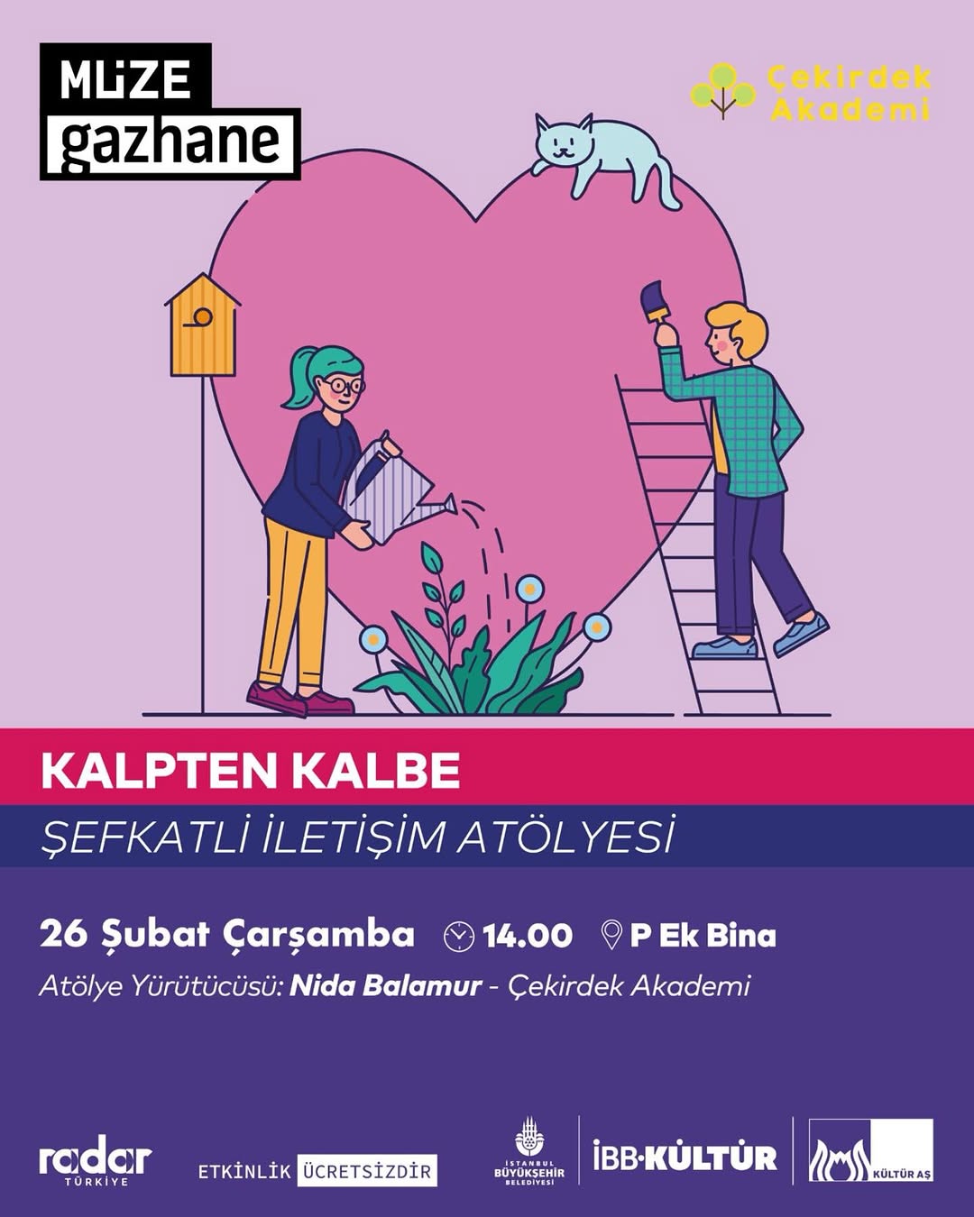 Müze Gazhane - Yetişkin Atölyesi "Kalpten Kalbe Şefkatli İletişim Atölyesi"