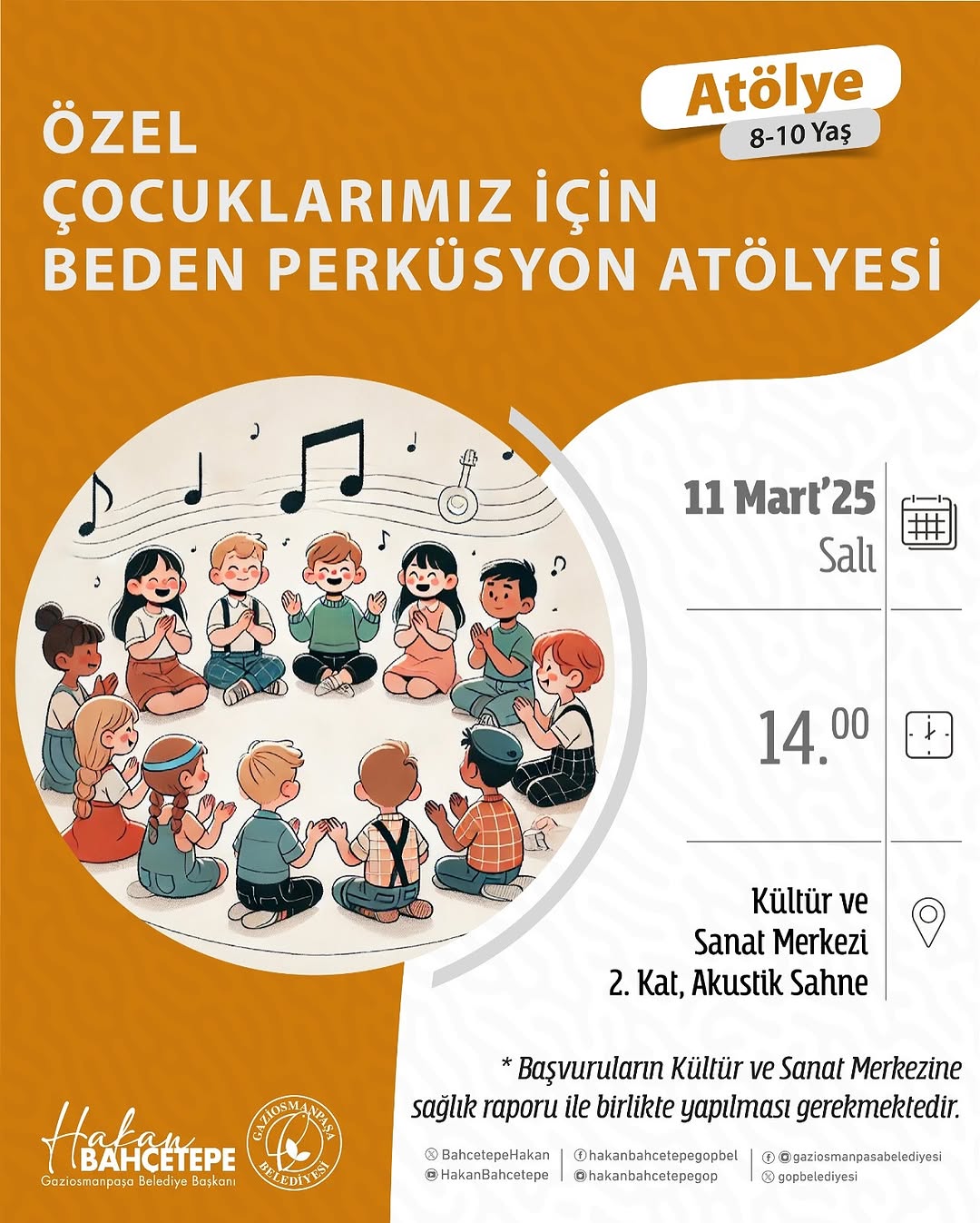Gaziosmanpaşa Belediyesi - Özel Çocuklarımız İçin "Beden Perküsyon Atölyesi"