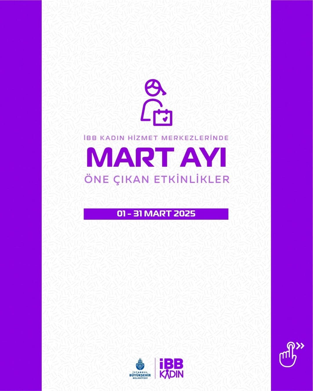İBB Kadın - Mart Ayı Öne Çıkan Etkinlikler