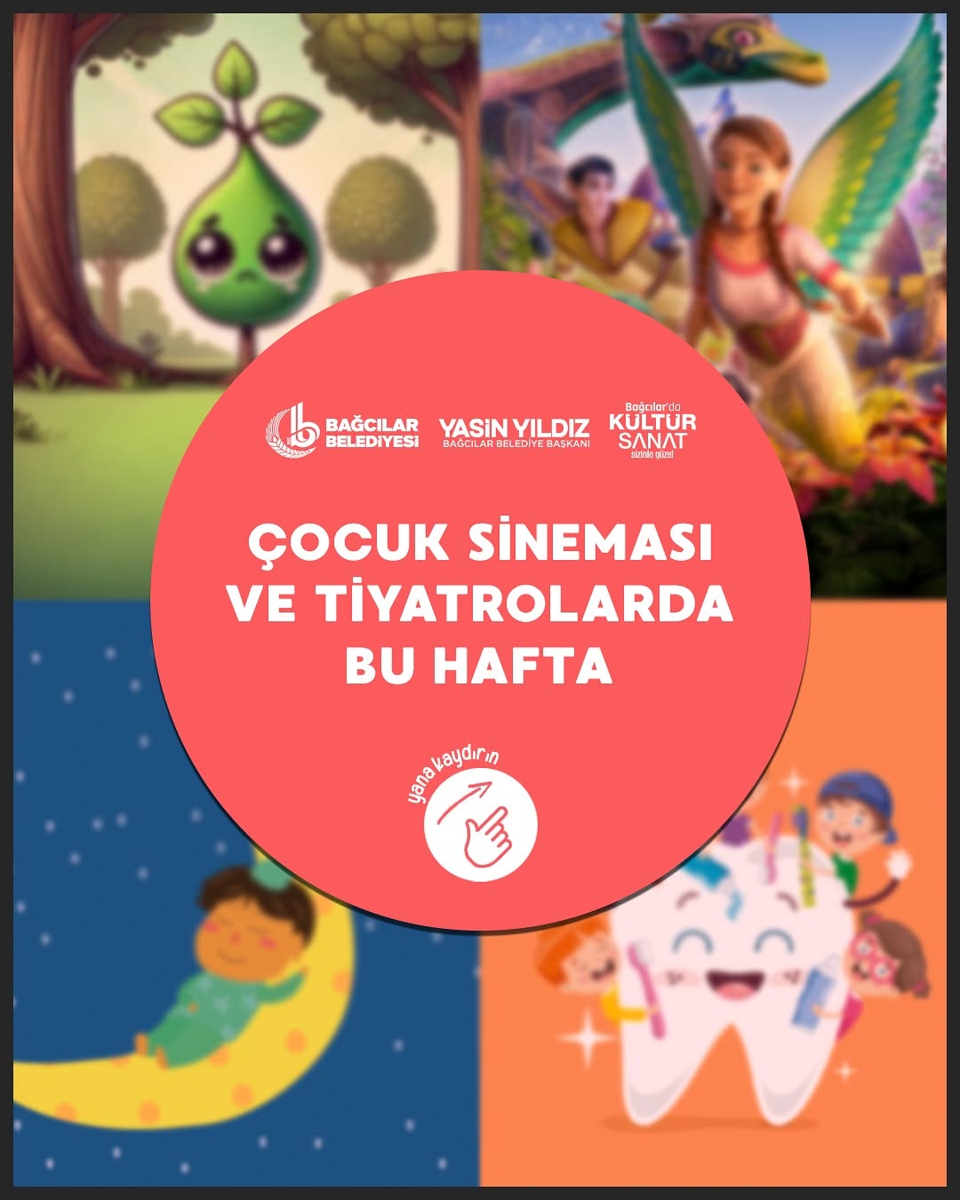 Bağcılar Belediyesi - 11 Mart - 16 Mart Haftası Çocuk Sinemaları ve Tiyatroları