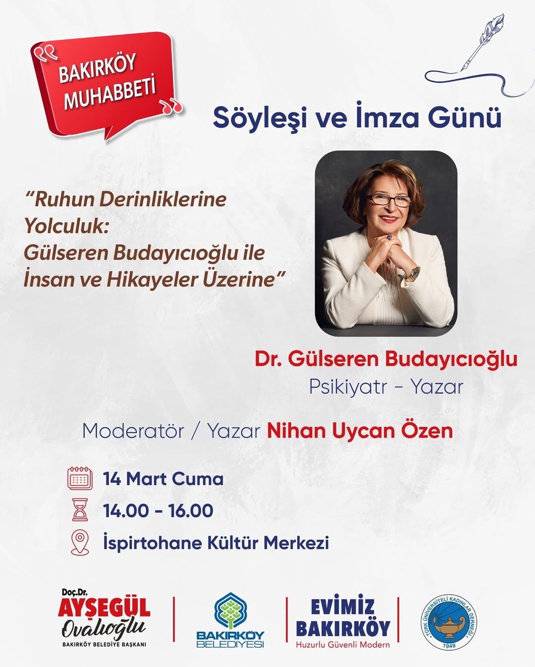 Bakırköy Belediyesi - Dr. Gülseren Budaycıoğlu ile "İnsan ve Hikayeler" Söyleşisi