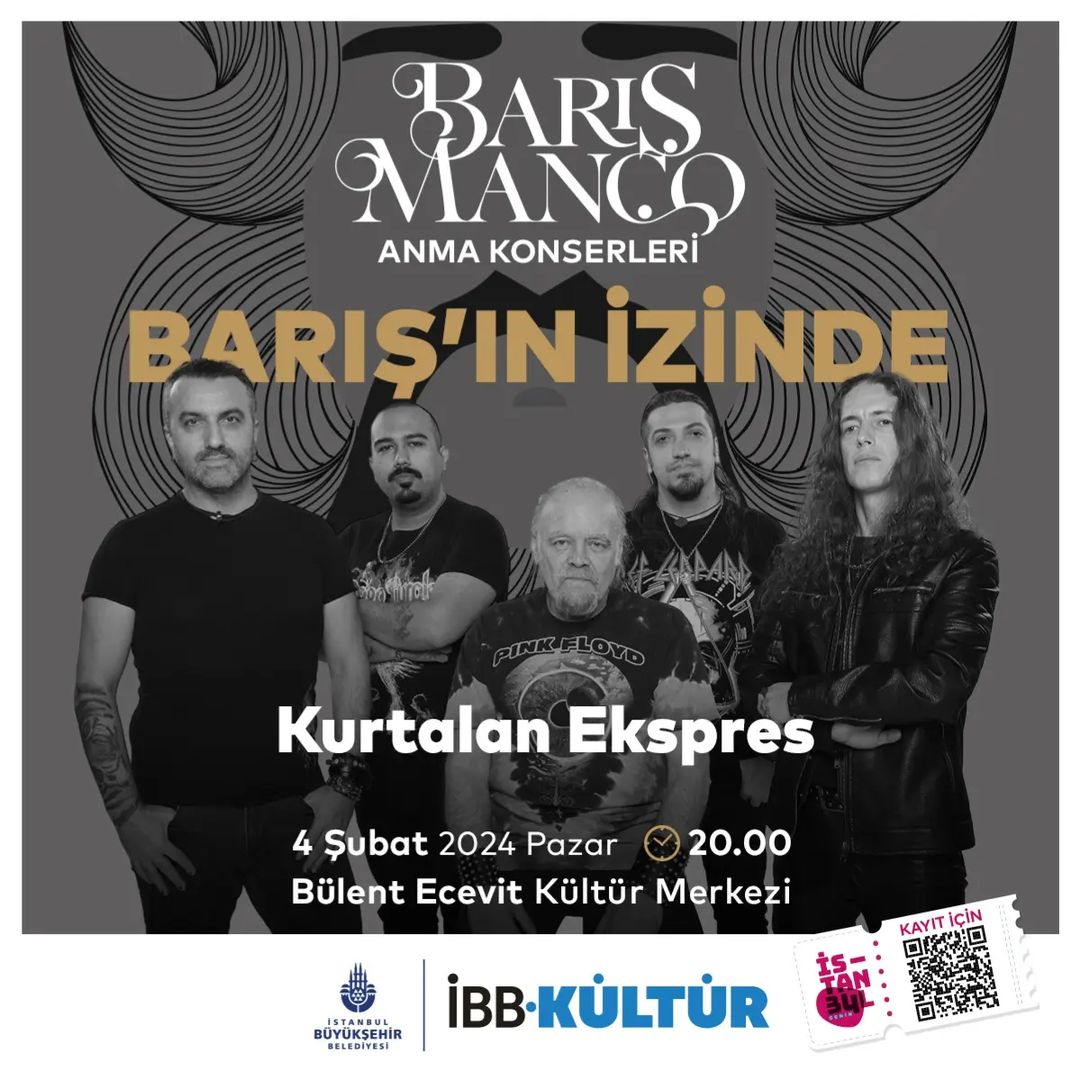 İBB Kültür - Barış Manço Anma Konseri: Kurtalan Ekspres