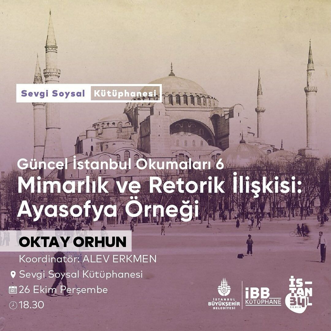 İBB Kütüphane - Sevgi Sosyal Kütüphanesi, Mimarlık ve Retorik İlişkisi: Ayasofya Örneği