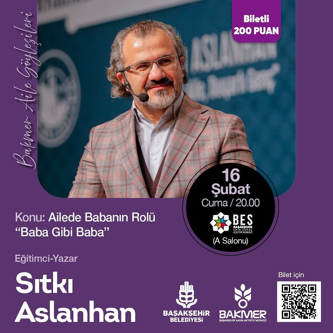 Başakşehir Belediyesi - BAKMER Aile Söyleşileri: Sıtkı Aslanhan