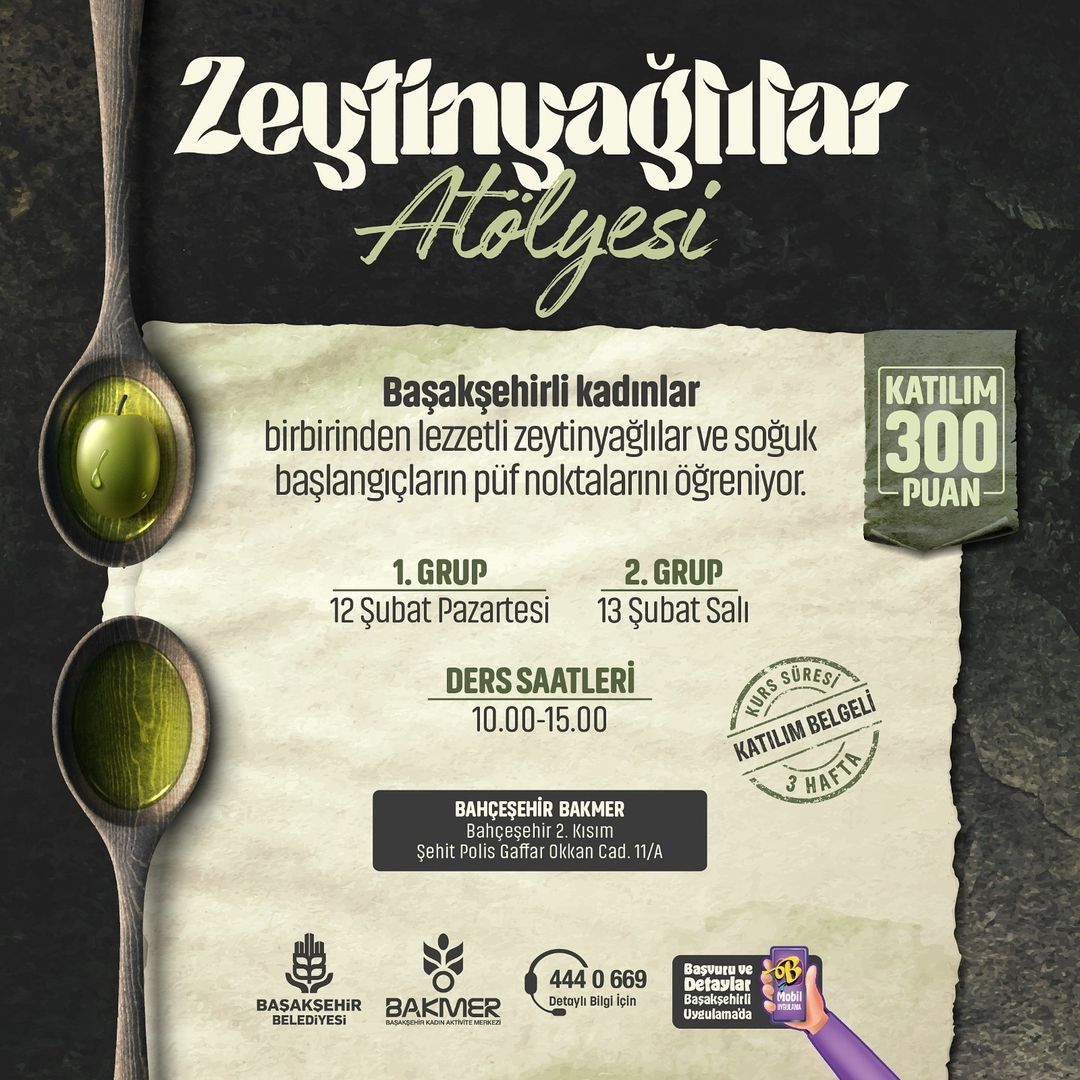Başakşehir Belediyesi - BAKMER Zeytinyağlılar Atölyesi