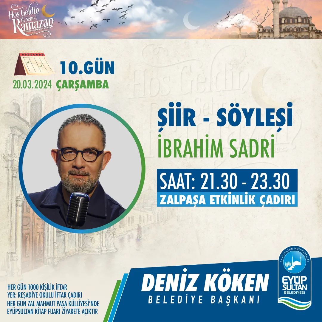 Eyüpsultan Belediyesi Ramazan Etkinlikleri -  İbrahim Sadri | Şiir & Söyleşi