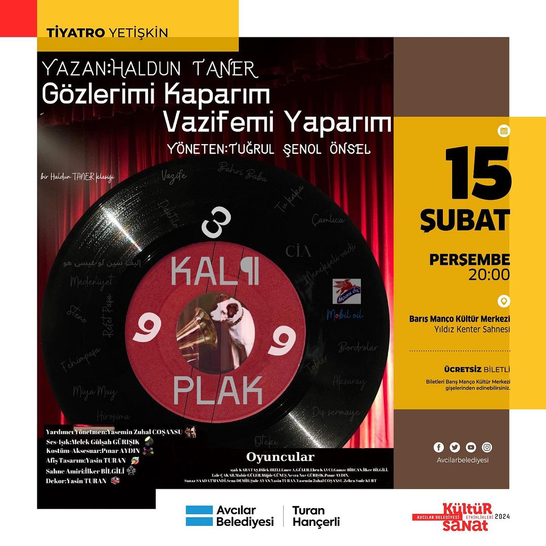 Avcılar Kültür Sanat - "Gözlerimi Kaparım, Vazifemi Yaparım" Yetişkin Tiyatrosu