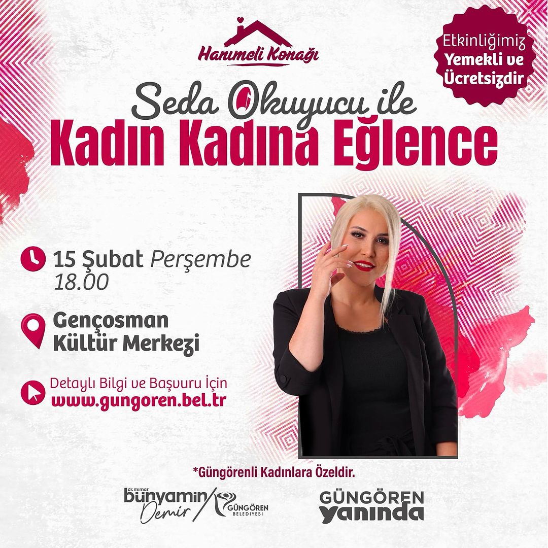 Güngören Kültür Sanat - Seda Okuyucu ile Kadın Kadına Eğlence