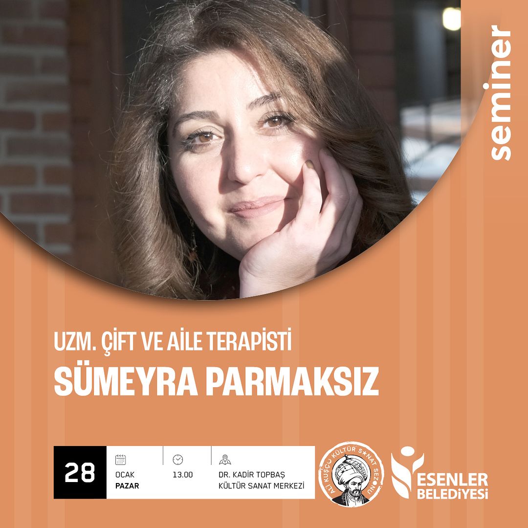 Esenler Belediyesi - "Sümeyra Parmaksız" Semineri